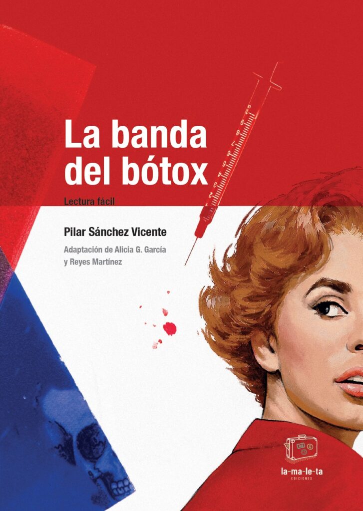 La banda del botox (Lectura Fácil)