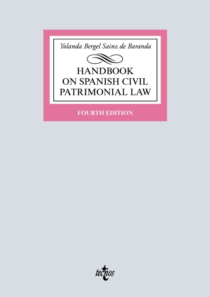 Handbook on Spanish Civil Patrimonial Law
